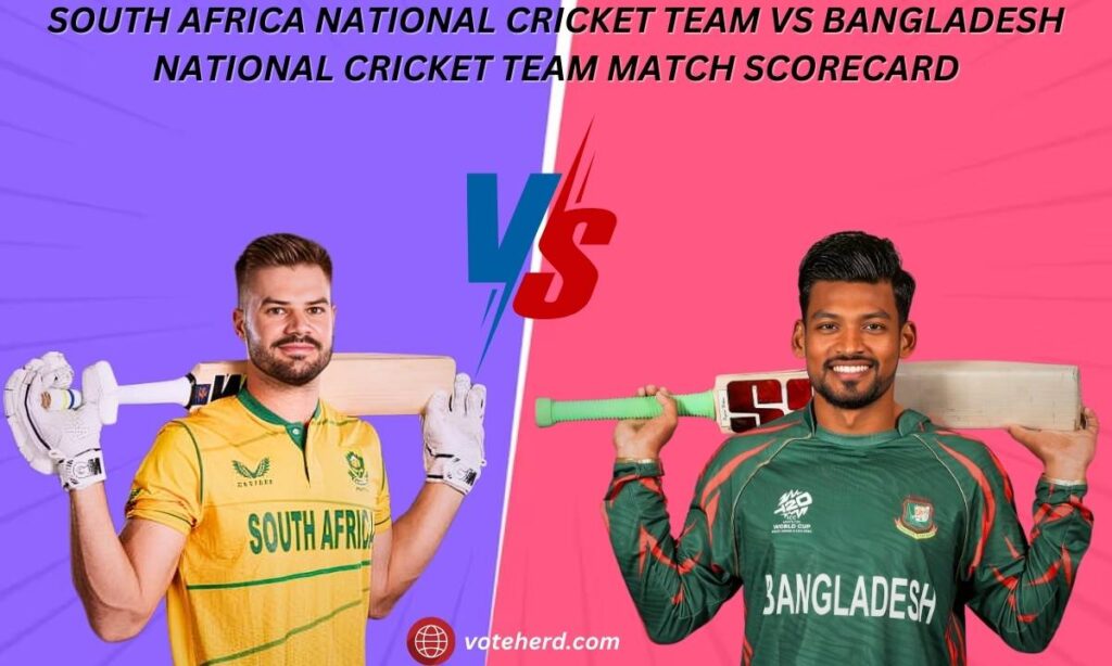 South Africa National Cricket Team Vs Bangladesh National Cricket Team Match Scorecard